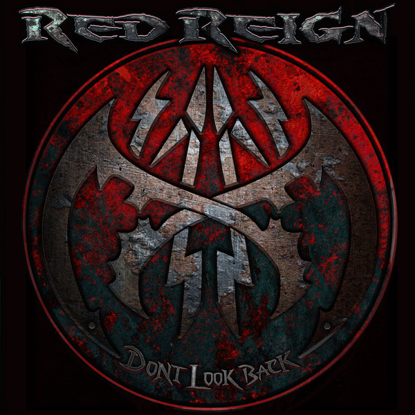 Red Reign - Don't Look Back (2023)