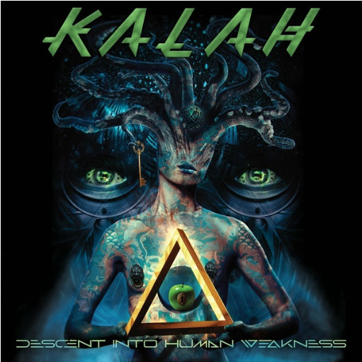 Kalah - Descent into Human Weakness (2022)