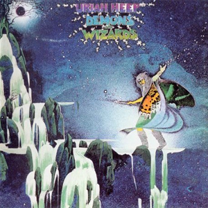 Uriah Heep - 'Demons and Wizards' (Bronze Rec., 1972)