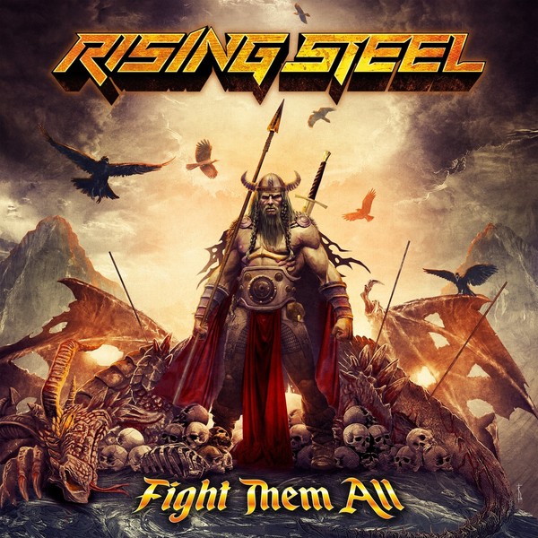 Rising Steel - Fight Them All (2020)
